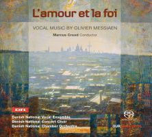 Messiaen: Kormusik (L'amour et la foi) / DR VokalEnsemblet